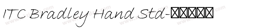 ITC Bradley Hand Std字体转换